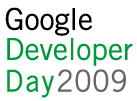 Google Developer Day 2009 Moscow (Russin)
